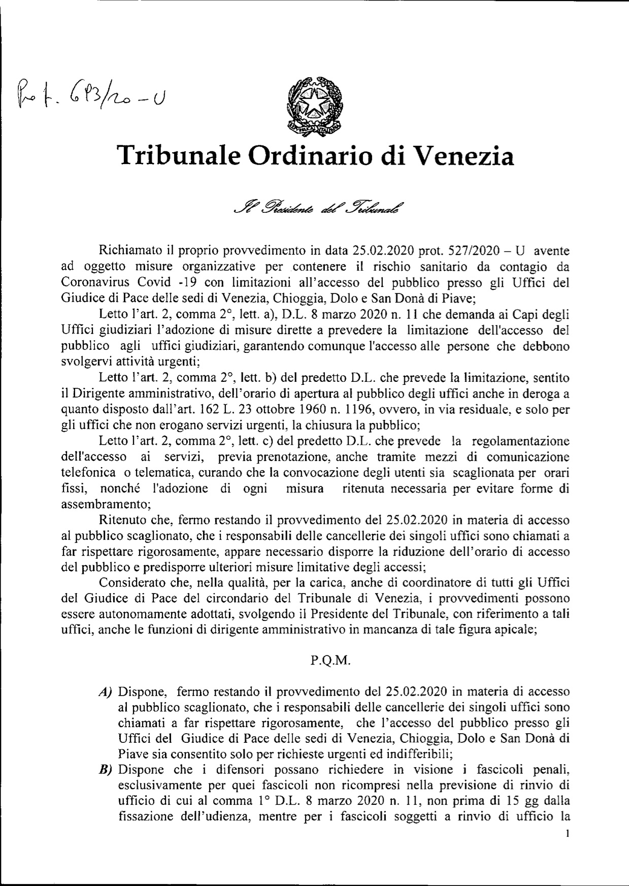 Provvedimento del Presidente del Tribunale di Venezia prot.693-20-U  per gli uffici del GdP del circondario
